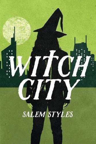 Witch City By Styles 9781738993017 (Paperback)
