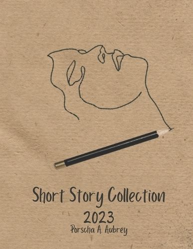 Short Story Collection By Porscha Aubrey 9781739043629 (Paperback)