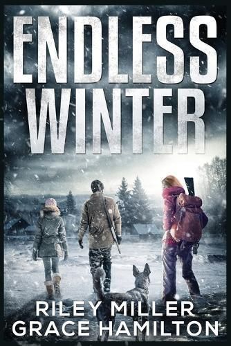 Endless Winter By Riley Miller, Grace Hamilton 9781739158880