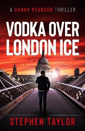 Vodka Over London Ice By Stephen Taylor 9781739163600 (Paperback)