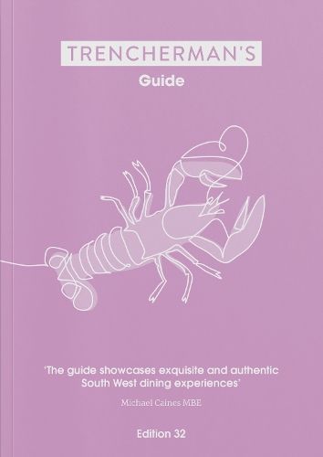 Trencherman's Guide. No. 32 By Abi Manning (editor) 9781739166878