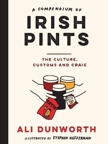 A Compendium of Irish Pints 9781739210588 (Hardback)