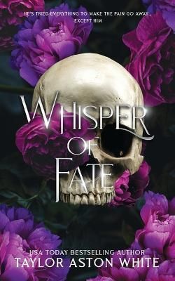 Whisper of Fate Special Edition By Taylor Aston White 9781739272210