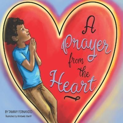 A Prayer from the Heart 9781739272401 (Paperback)
