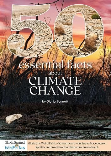 50 Essential Facts About Climate Change By Gloria Barnett (Paperback)