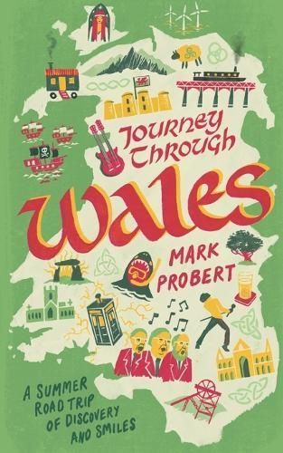 Journey Through Wales By Mark Probert 9781739425203 (Paperback)