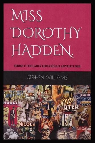 Miss Dorothy Hadden By Stephen J Williams 9781739434656 (Paperback)