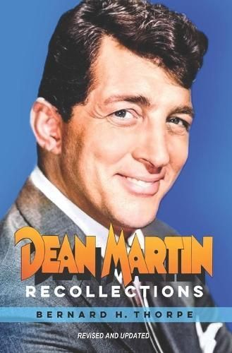 Dean Martin Recollections By Thorpe 9781739458409 (Paperback)