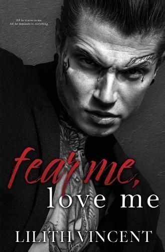 Fear Me, Love Me By Vincent 9781739459635 (Paperback)