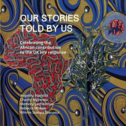 Our Stories Told By Us 9781739462215 (Paperback)