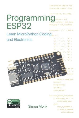 Programming ESP32 By Simon Monk 9781739487454 (Paperback)