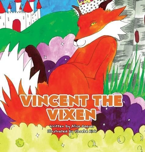 Vincent the Vixen By Reeves 9781739490614 (Hardback)