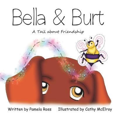 Bella & Burt By McElroy 9781739651312 (Paperback)