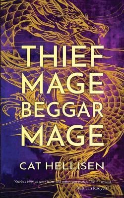 Thief Mage, Beggar Mage By Hellisen 9781739685133 (Paperback)