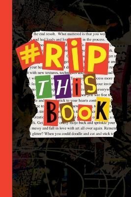 RIP This Book By Dotty Doodles 9781739719531 (Paperback)