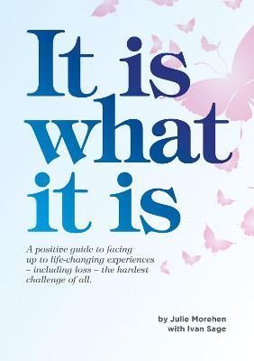 It Is What It Is By Julie Morehen 9781739732707 (Paperback)