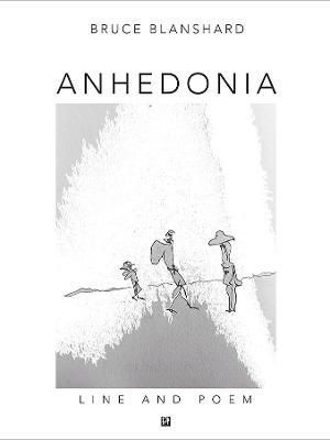 Anhedonia By Bruce Blanshard 9781739778057 (Paperback)