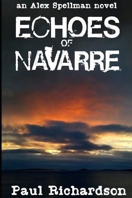 Echoes of Navarre By Richardson 9781739796747 (Paperback)