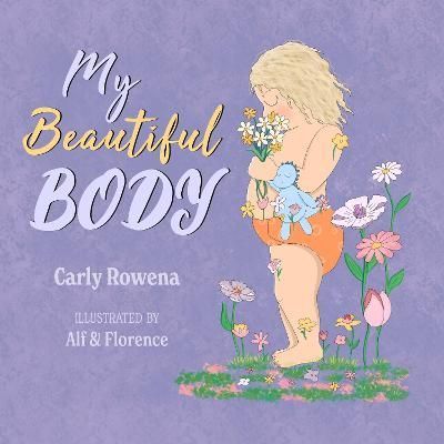 My Beautiful Body By Rowena 9781739812508 (Paperback)