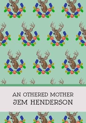 Othered Mother By Henderson 9781739827472 (Paperback)