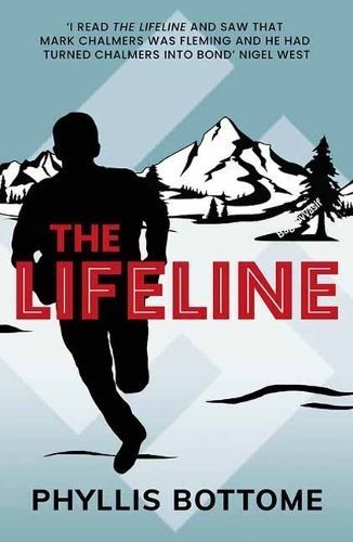 The Lifeline By Phyllis Bottome 9781739879402 (Paperback)