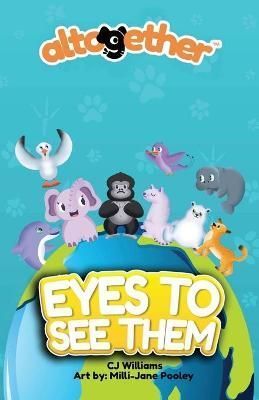 Eyes to See Them By Williams, CJ 9781739889500 (Paperback)