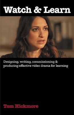 Watch & Learn By Hickmore 9781739930004 (Hardback)