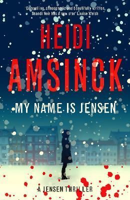 My Name Is Jensen By Heidi Amskinck 9781739966065 (Paperback)