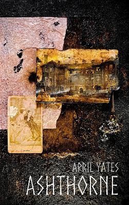 Ashthorne By April Yates 9781739996864 (Paperback)