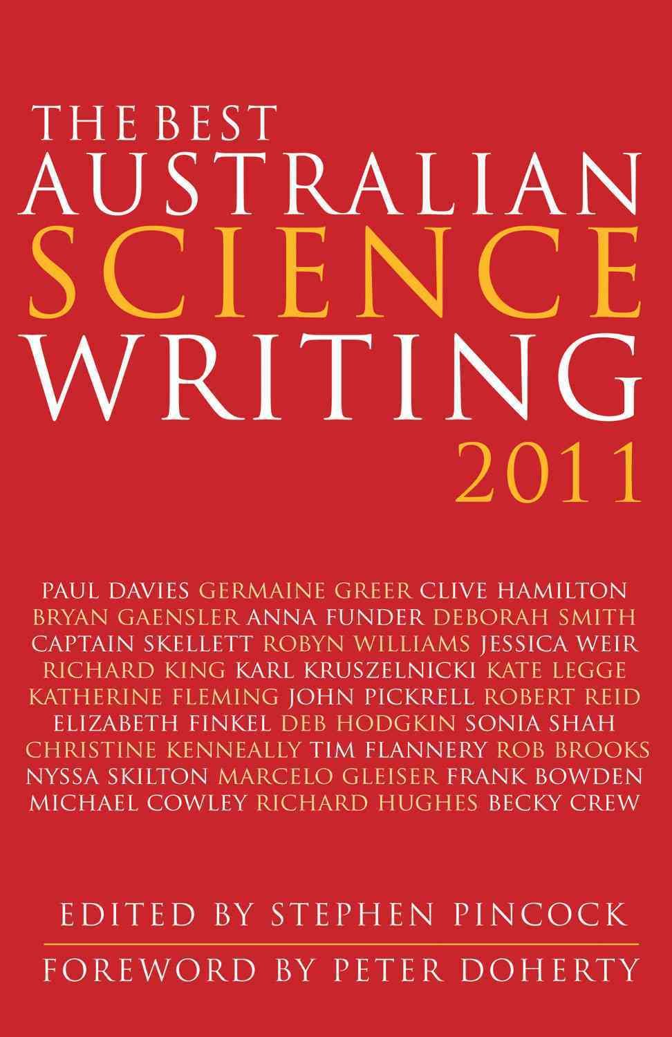 The Best Australian Science Writing 2011 By Pincock, Stephen