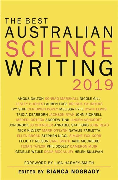 The Best Australian Science Writing 2019 By Nogrady, Bianca