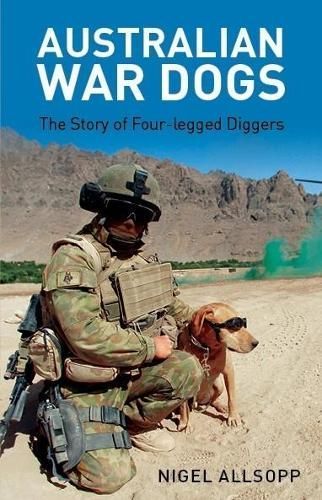 Australian War Dogs By Nigel Allsopp 9781742579672 (Paperback)