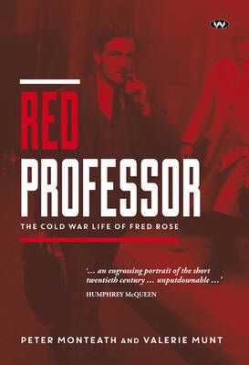 Red Professor By Peter Monteath 9781743053720 (Paperback)