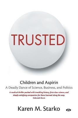 Trusted By Karen Starko 9781743059579 (Paperback)