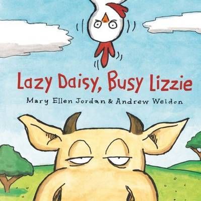 Lazy Daisy, Busy Lizzie 9781743361306 (Paperback)