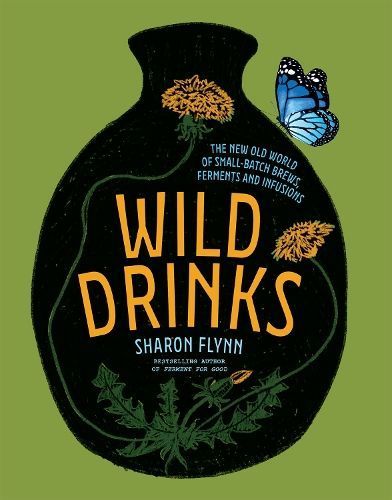 Wild Drinks By Sharon Flynn 9781743796115 (Hardback)
