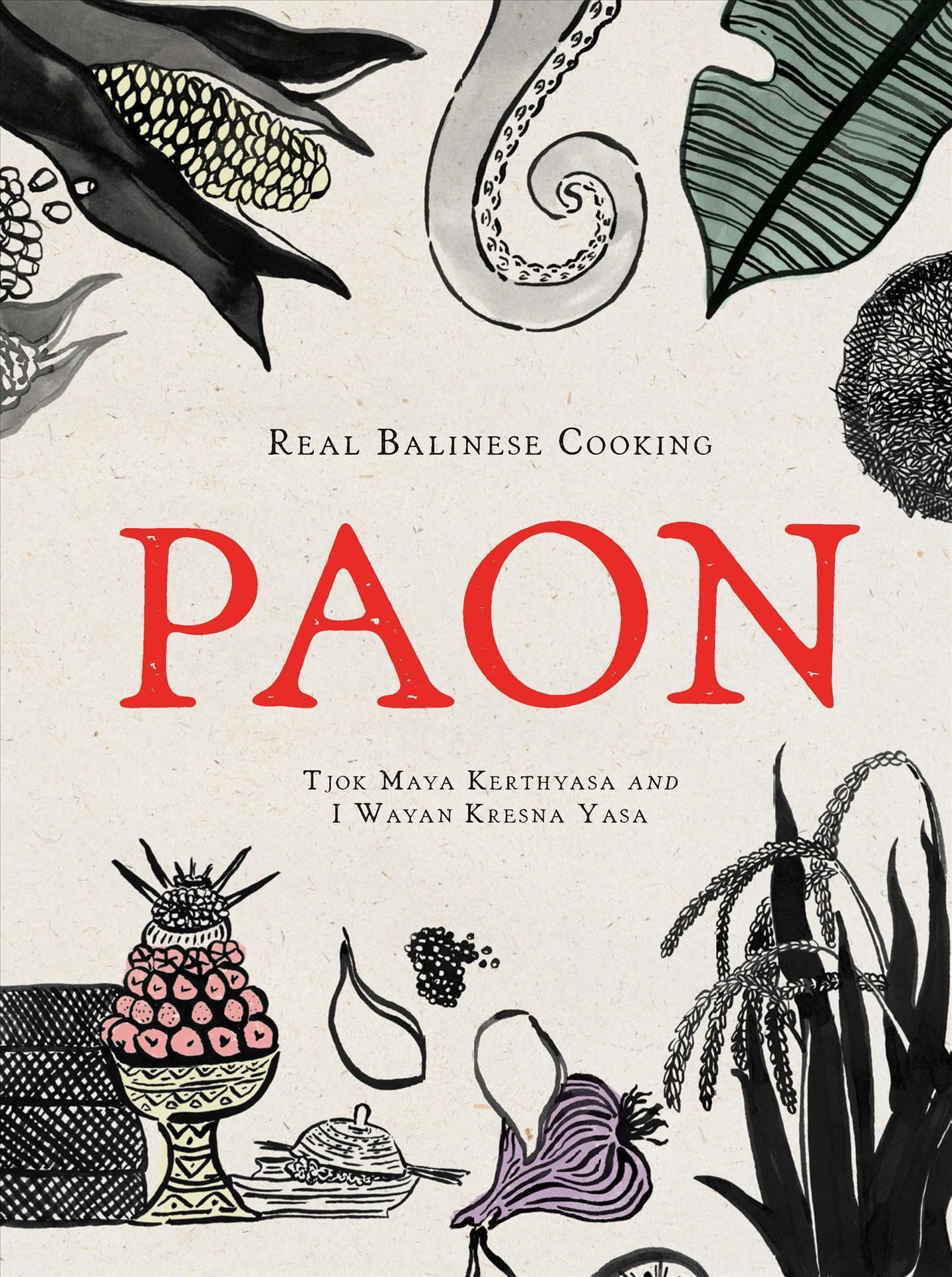 Paon By Tjok Maya Kerthyasa, I Wayan Kresna Yasa 9781743797532