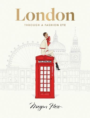London By Megan Hess 9781743799642 (Hardback)