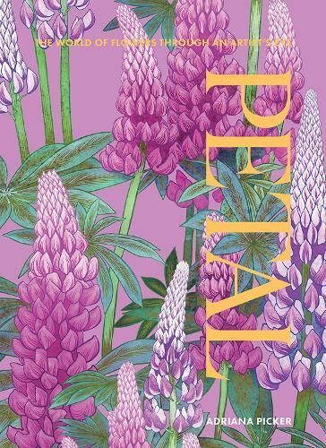 Petal By Adriana Picker (artist) 9781743799840 (Hardback)