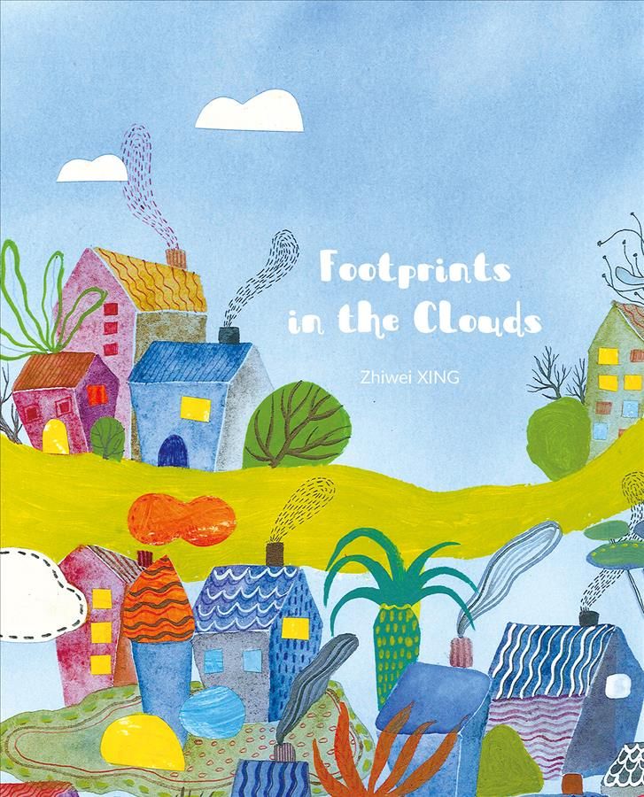 Footprints in the Clouds By Zhiwei Xing 9781760360559 (Hardback)