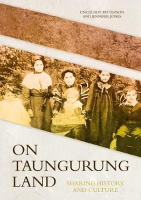 On Taungurung Land By Jennifer Jones 9781760464066 (Paperback)