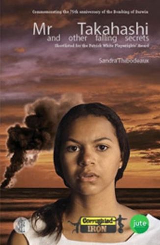 Mr Takahashi and Other Falling Secrets By Sandra Thibodeaux