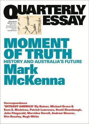 Moment of Truth By Mark McKenna 9781760640507 (Paperback)