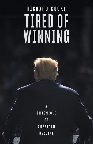 Tired of Winning By Richard Cooke 9781760641146 (Paperback)