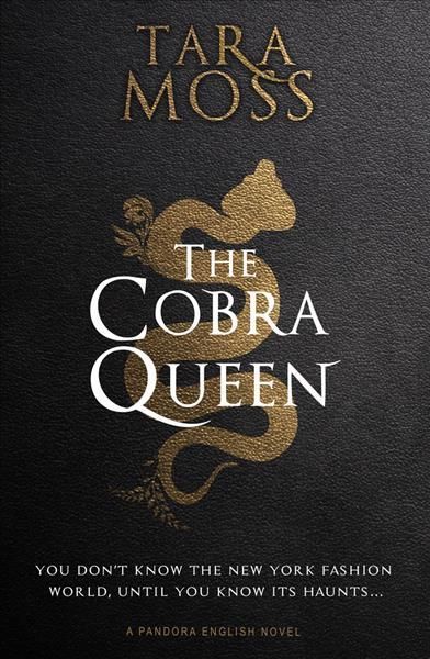 The Cobra Queen. Volume 4 By Tara Moss 9781760686260 (Paperback)