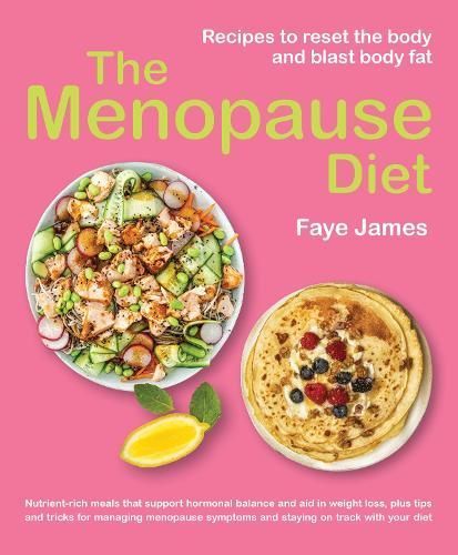 The Menopause Diet By Faye James 9781760795924 (Paperback)
