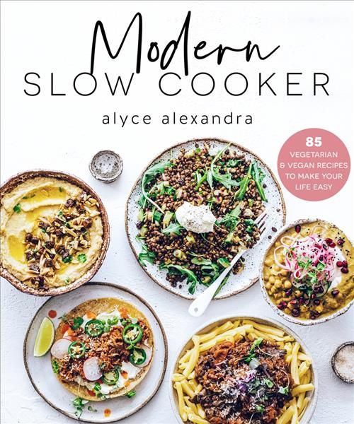 Modern Slow Cooker By Alyce Alexandra 9781760899387 (Paperback)
