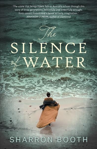 The Silence of Water By Sharron Booth 9781760991340 (Paperback)