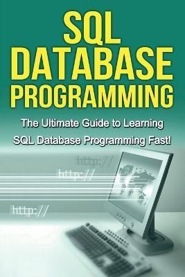 SQL Database Programming By Tim Warren 9781761030222 (Paperback)