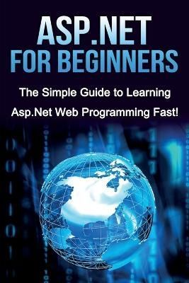 ASP.NET For Beginners By Tim Warren 9781761030239 (Paperback)
